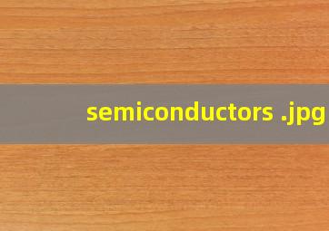 semiconductors 